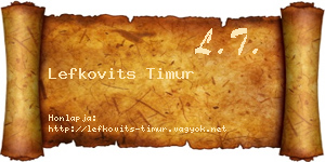 Lefkovits Timur névjegykártya